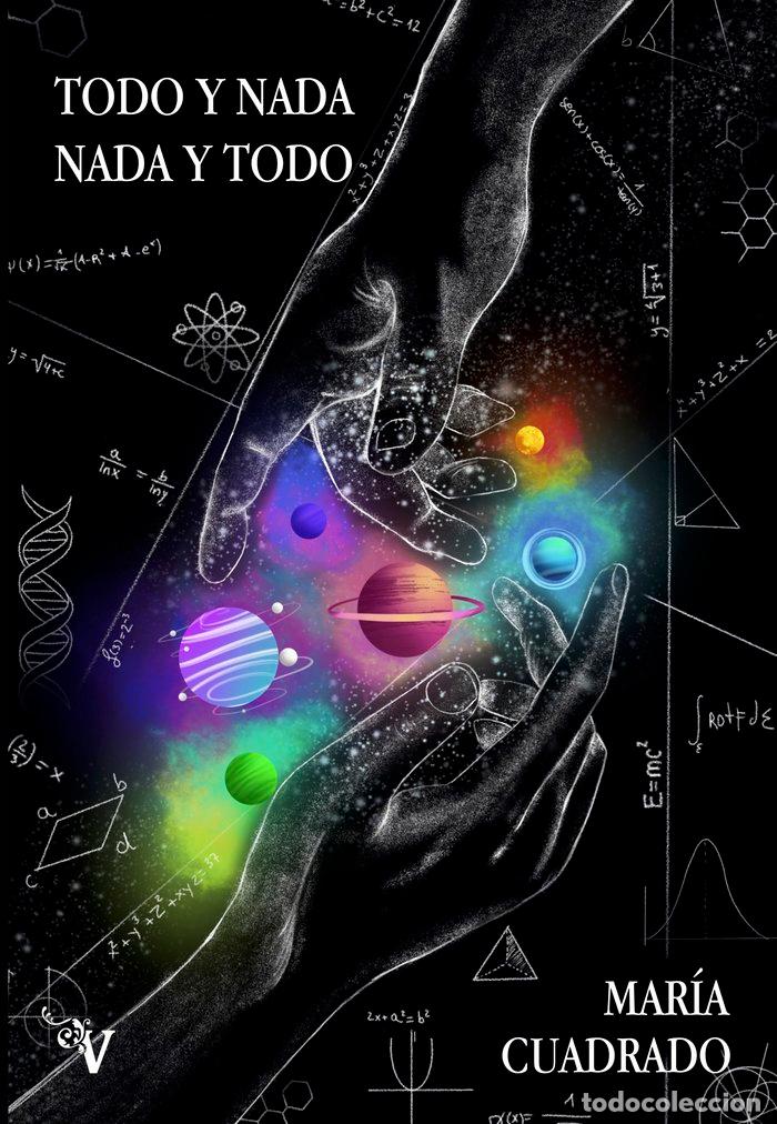 Livres: TODO Y NADA NADA Y TODO - CUADRADO, MARIA