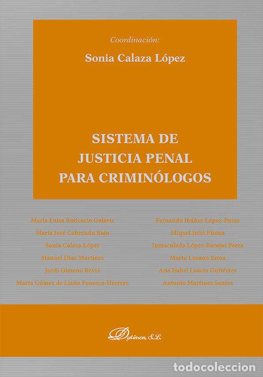 Livres: SISTEMA DE JUSTICIA PENAL PARA CRIMINOLOGOS - AA.VV