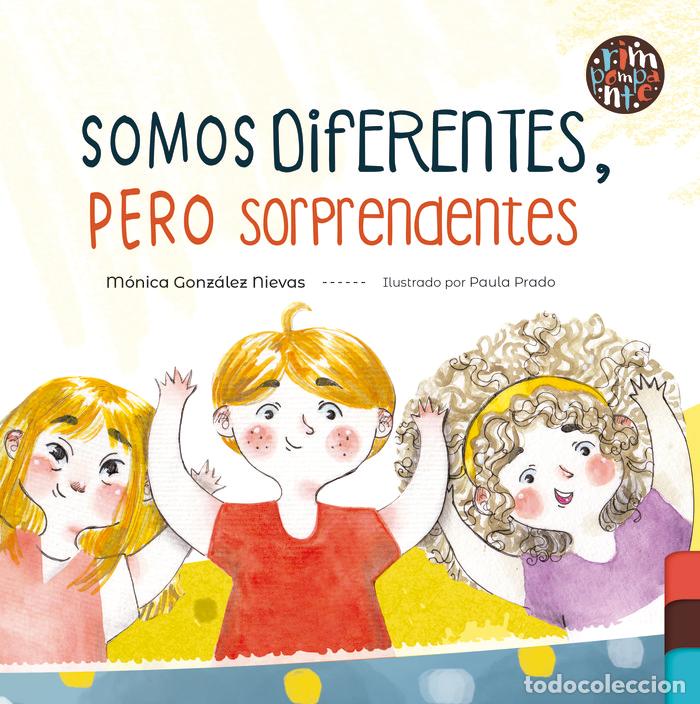 Livres: SOMOS DIFERENTES PERO SORPRENDENTES - GONZALEZ NIEVAS, MONICA