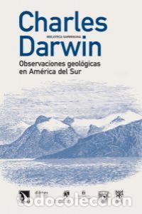 Livres: OBSERVACIONES GEOLOGICAS EN AMERICA DEL SUR - DARWIN, CHARLES