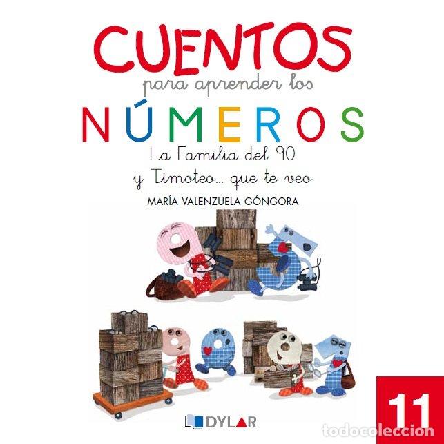Livres: CUENTOS PARA APRENDER NUMEROS 11 LA FAMILIA DEL 90 Y T - VALENZUELA GONGORA, MARIA