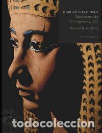 Livres: HABLAN LOS DIOSES - REDFORD, DONALD B.