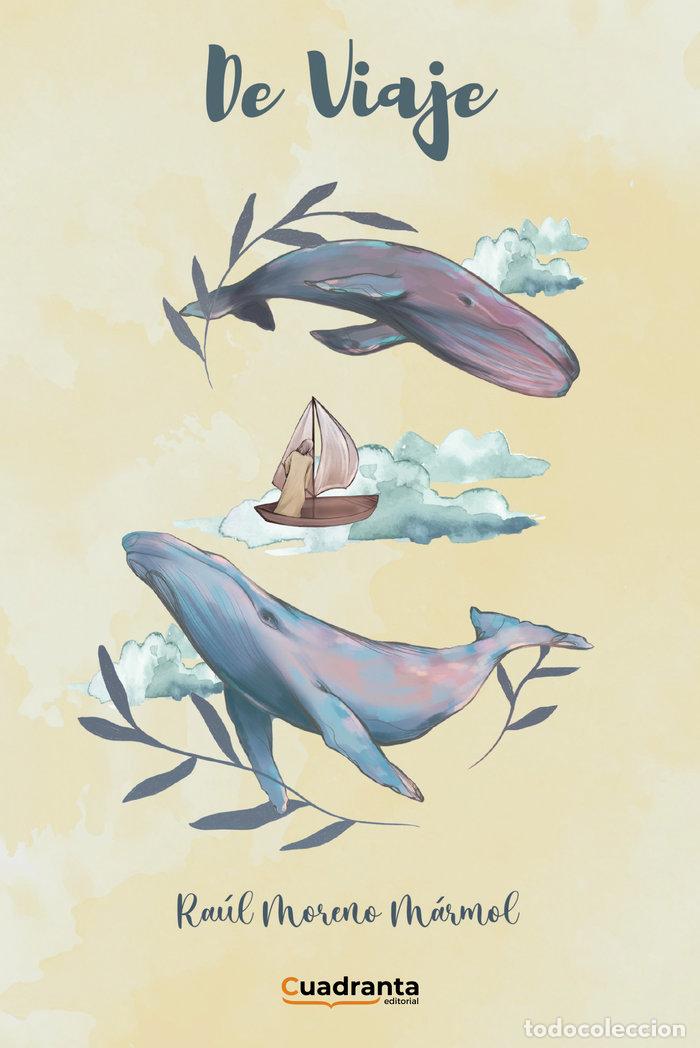 Libros: DE VIAJE - MORENO MARMOL, RAUL