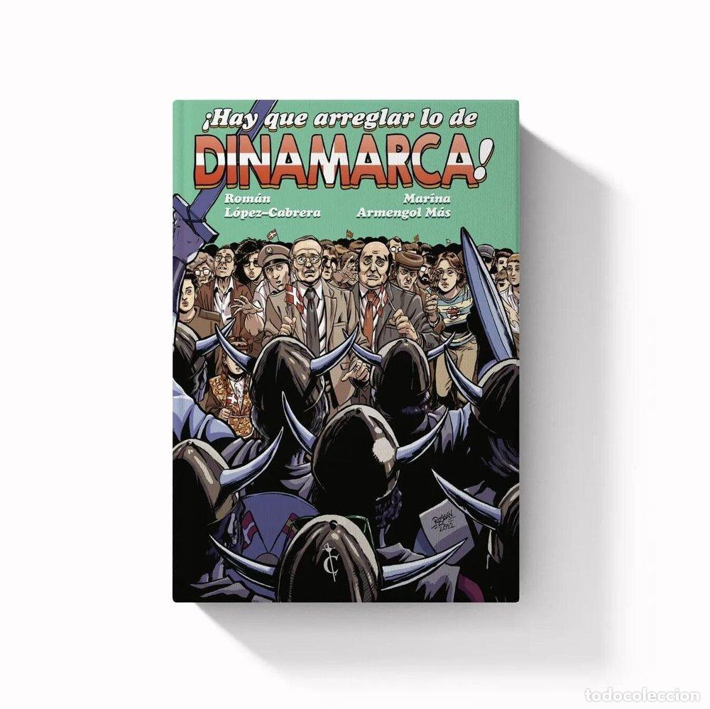 Libros: HAY QUE ARREGLAR LO DE DINAMARCA - LOPEZ CABRERA, ROMAN