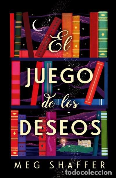 Libros: EL JUEGO DE LOS DESEOS - SCHAFFER, MEG