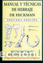 Libros: MANUAL Y TECNICAS DE HERRAJE DE HICKMAN - HICKMAN, J.