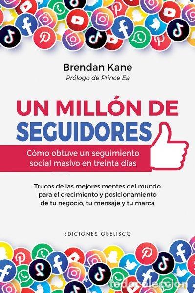 Libros: UN MILLON DE SEGUIDORES - KANE, BRENDAN