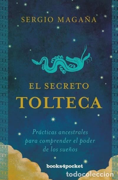 Libros: SECRETO TOLTECA,EL - MAGA&Ntilde;A, SERGIO