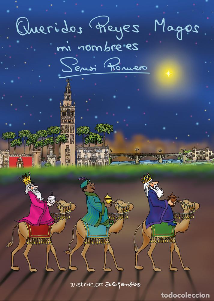 Libri: QUERIDOS REYES MAGOS - ROMERO COCERA, SENSI