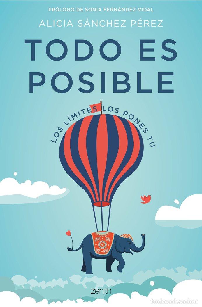 Libros: TODO ES POSIBLE - SANCHEZ PEREZ, ALICIA