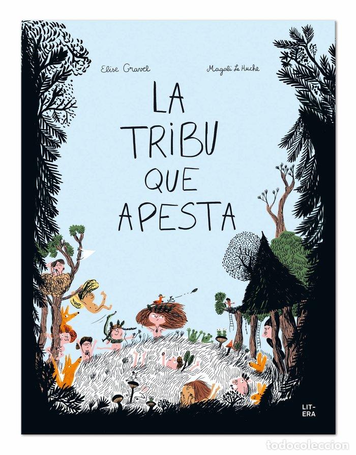 Libros: TRIBU QUE APESTA,LA - GRAVEL, ELISE