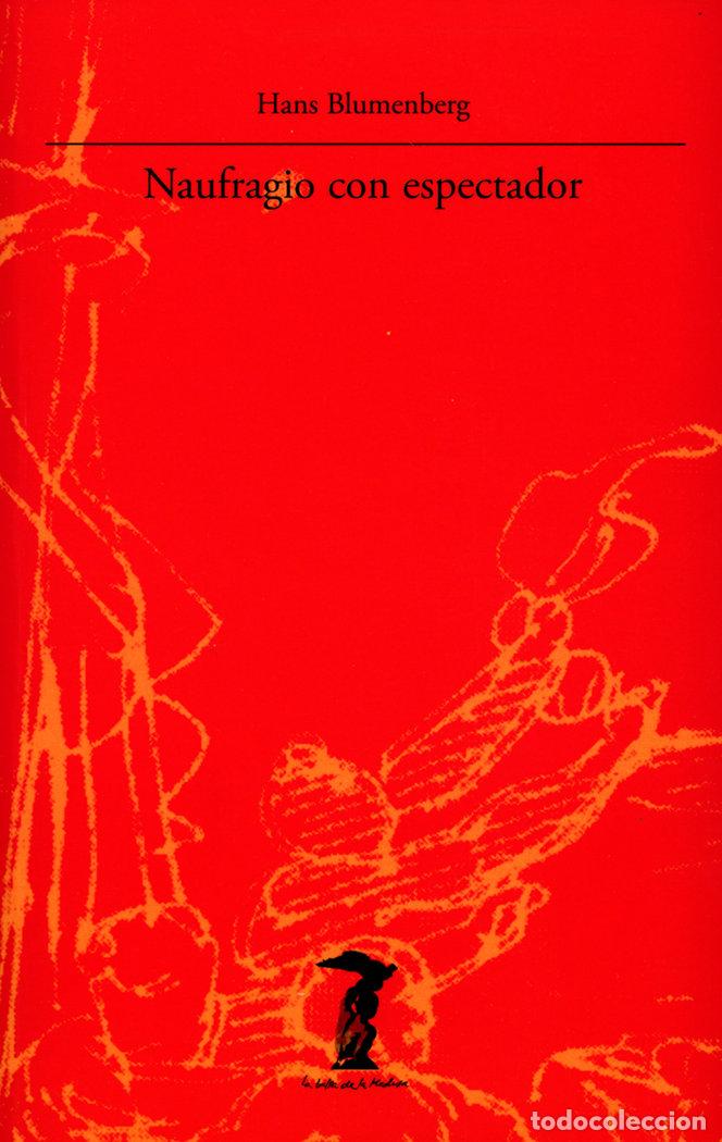 Livros: NAUFRAGIO CON ESPECTADOR - BLUMENBERG, HANS