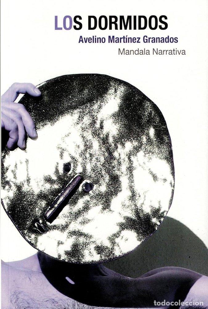 books: LOS DORMIDOS - MARTINEZ GRANADOS, AVELINO