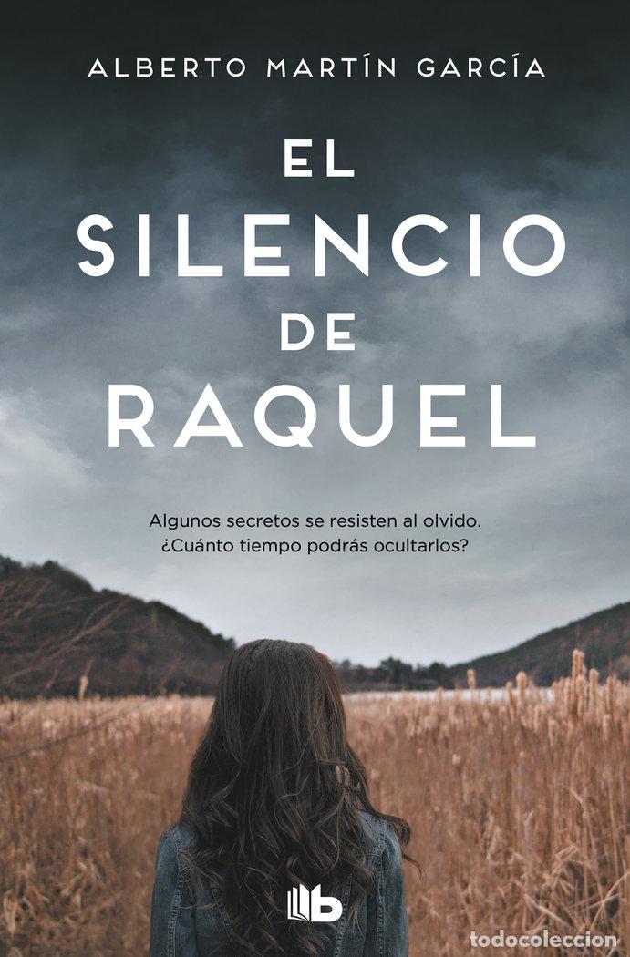 books: EL SILENCIO DE RAQUEL - MARTIN GARCIA, ALBERTO