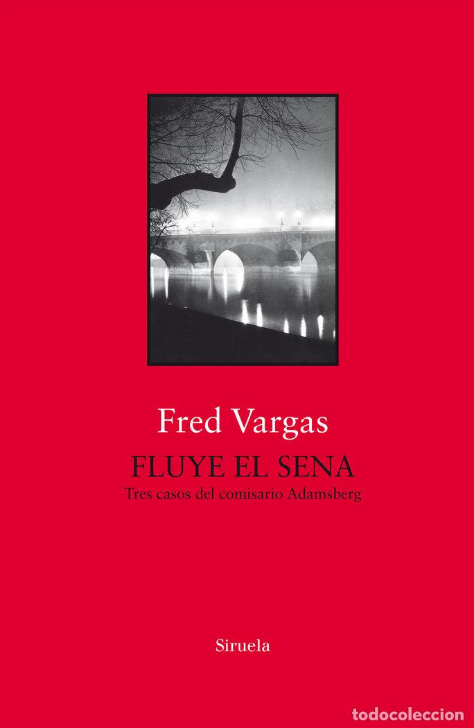 books: FLUYE EL SENA - VARGAS, FRED