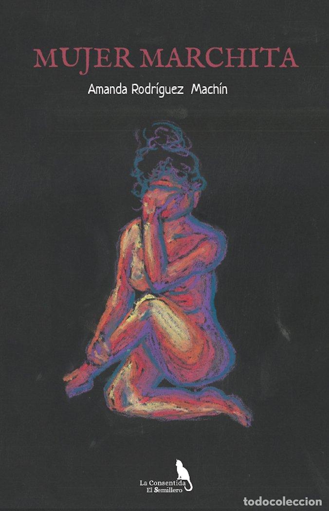 books: MUJER MARCHITA - RODRIGUEZ MACHIN, AMANDA