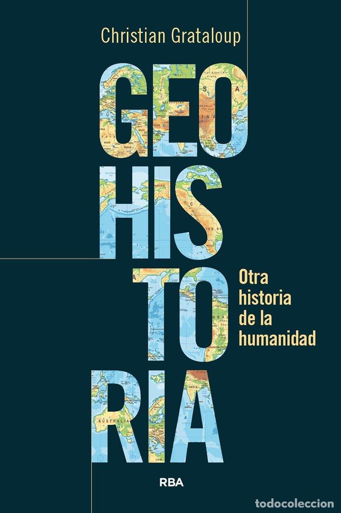 books: GEOHISTORIA - GRATALOUP, CHRISTIAN