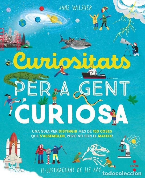 Livros: CURIOSITATS PER A GENT CURIOSA - WILSHER, JANE