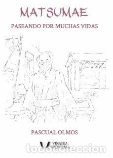 Livros: MATSUMAE - OLMOS NAVARRO, PASCUAL JUAN