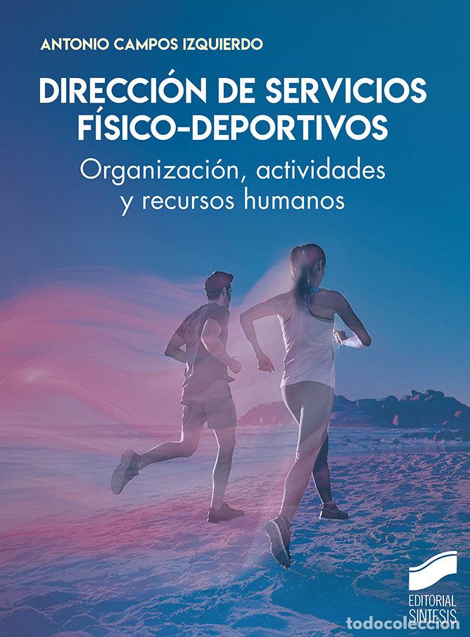Livros: DIRECCION DE SERVICIOS FISICO-DEPORTIVOS - CAMPOS IZQUIERDO, ANTONIO