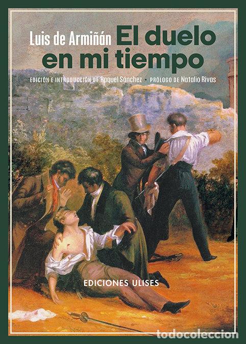 Livros: DUELO EN MI TIEMPO, EL - ARMI&Ntilde;AN, LUIS DE