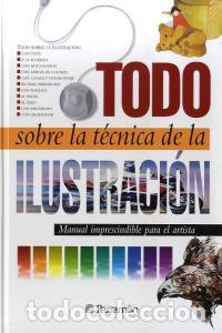 Livros: TODO SOBRE LA TECNICA ILUSTRACION - AA.VV.