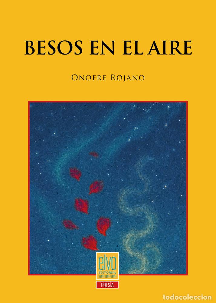 Livros: BESOS EN EL AIRE - ROJANO, ONOFRE