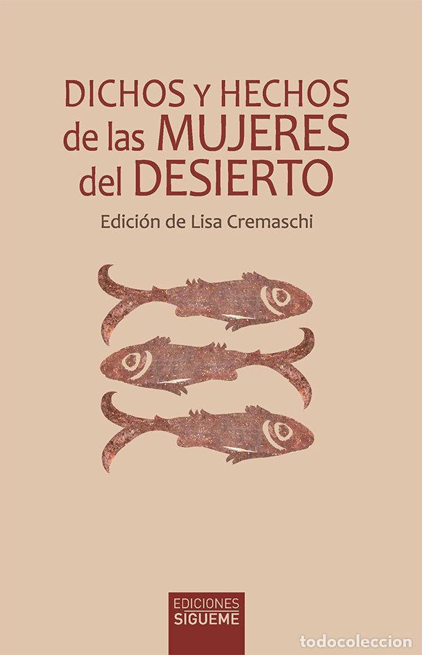 Livros: DICHOS Y HECHOS DE LAS MUJERES DEL DESIERTO - CREMASCHI, LISA