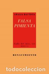 Libros: FALSA PIMIENTA - BAUTISTA, AMALIA
