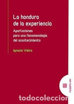 Libros: LA HONDURA DE LA EXPERIENCIA - VIEIRA FERNANDEZ, IGNACIO