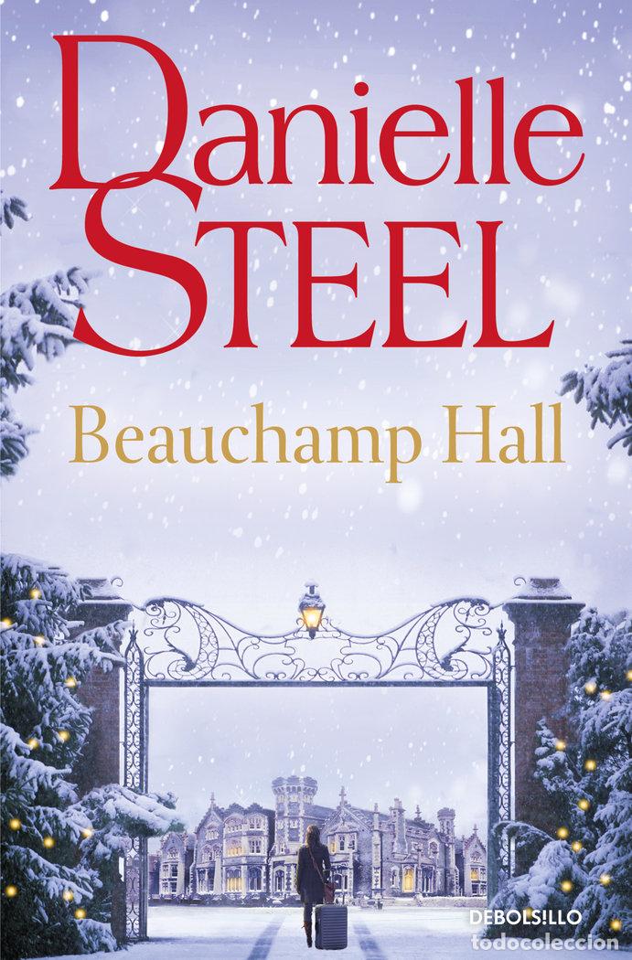 Libri: BEAUCHAMP HALL - DANIELLE STEEL