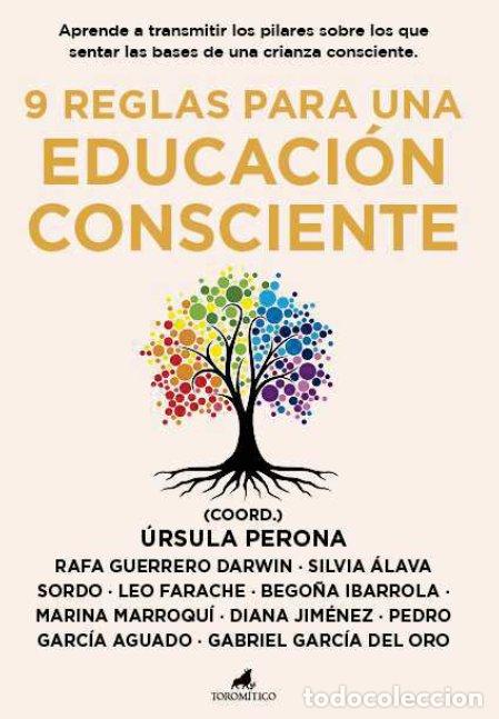Libros: 9 REGLAS PARA UNA EDUCACION CONSCIENTE - AA.VV