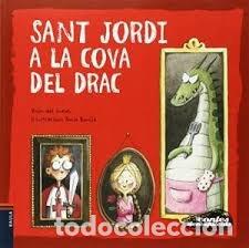 Libri: SANT JORDI A LA COVA DEL DRAC - VIVIM DEL CUENTU