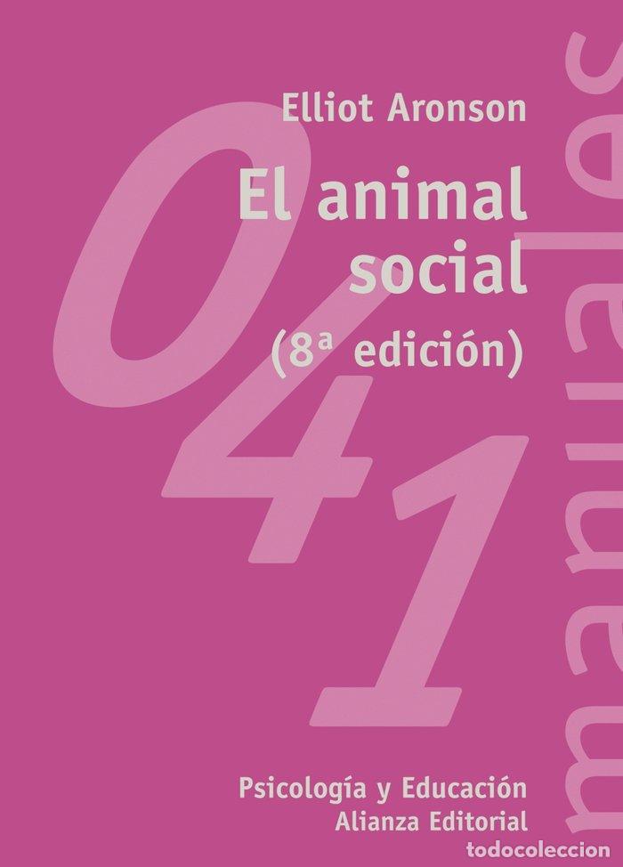 Livres: ANIMAL SOCIAL 8&ordf;ED - ARONSON ELLIOT