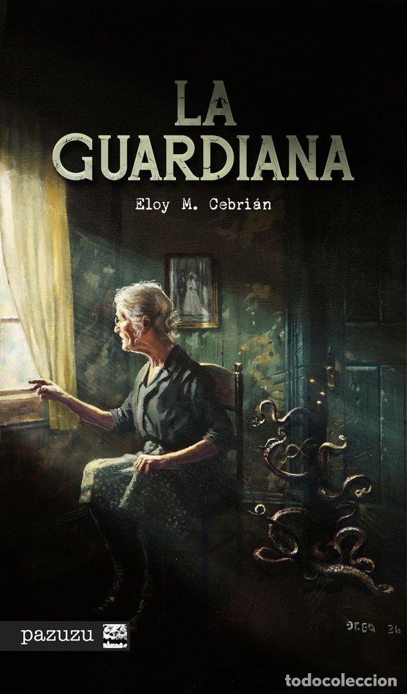 Livres: GUARDIANA,LA - CEBRIAN, ELOY M