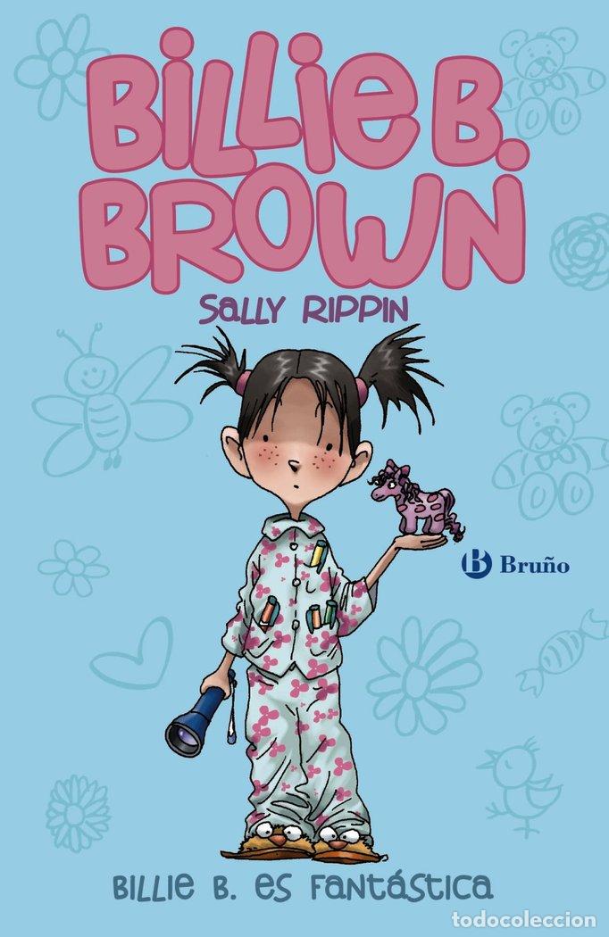 Livres: BILLIE B BROWN 2 ES FANTASTICA - RIPPIN, SALLY