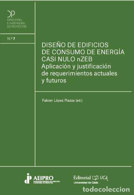 Libros: DISE&Ntilde;O DE EDIFICIOS DE CONSUMO DE ENERGIA CASI NULOS NZEB - .