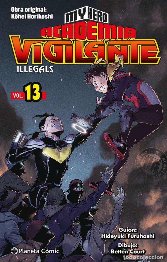 Livres: MY HERO ACADEMIA VIGILANTE ILLEGALS N&ordm; 13/15 - KOHEI HORIKOSHI