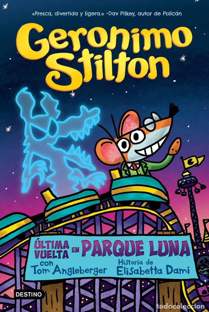 Livres: NOVELA GRAFICA 4 ULTIMA VUELTA EN PARQUE LUNA - GERONIMO STILTON