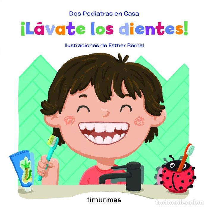 B&uuml;cher: LAVATE LOS DIENTES - ELENA BLANCO, GONZALO O&Ntilde;ORO, ESTHER BERN