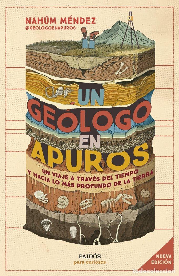 Libri: UN GEOLOGO EN APUROS - NAHUM MENDEZ CHAZARRA