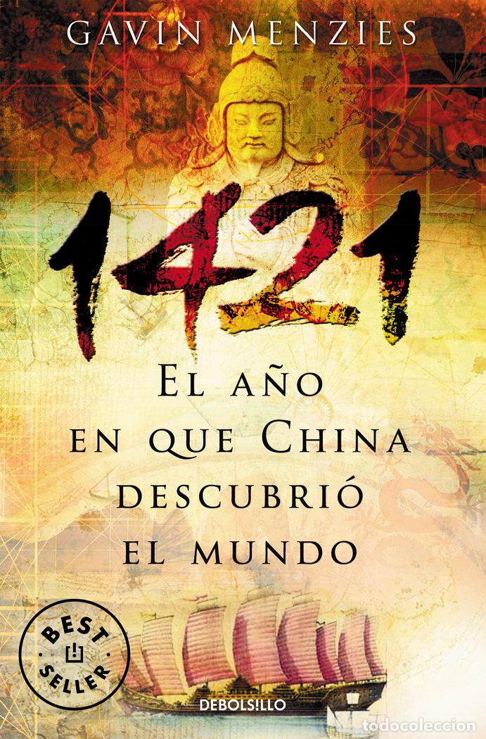 Libri: 1421 EL A&Ntilde;O QUE CHINA DESCUBRIO EL MUNDO DBBS - MENZIES, G.