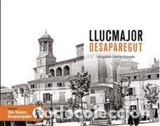 Livres: LLUCMAJOR DESAPAREGUT - MARGALIDA MARTIN