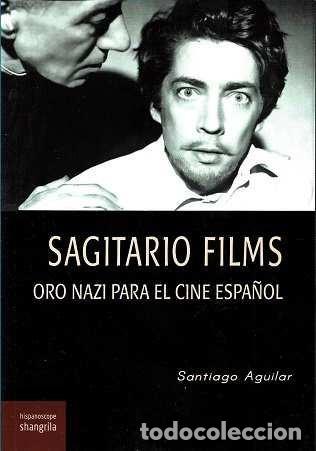 Livros: SAGITARIO FILMS (PREMIO MU&Ntilde;OZ SUAY DE LA ACADEMIA 2021) - AGUILAR, SANTIAGO