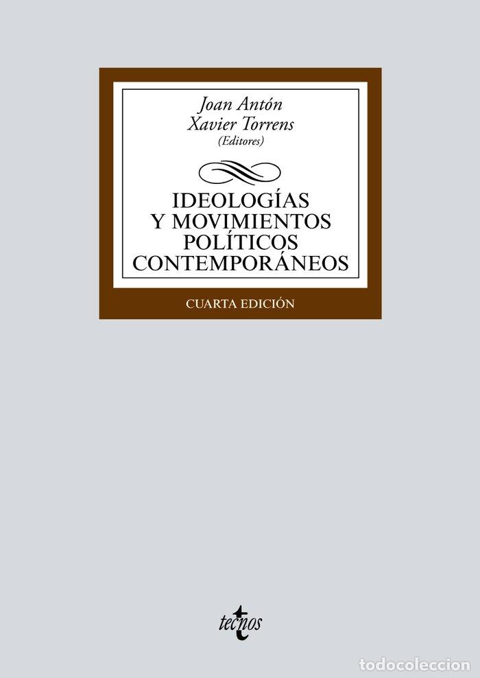 Libros: IDEOLOGIAS Y MOVIMIENTOS POLITICOS CONTEMPORANEOS - ANTON, JOAN
