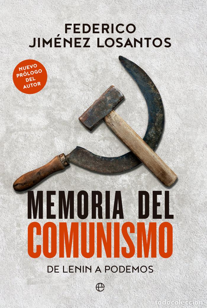 Libros: MEMORIA DEL COMUNISMO RUST - FEDERICO JIMENEZ LOSANTOS