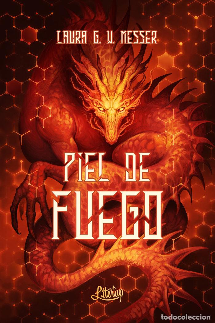 Libros: PIEL DE FUEGO - G W MESSER, LAURA