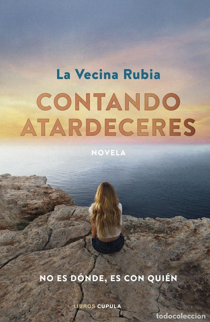 Libros: CONTANDO ATARDECERES ED.ESPECIAL (T) - LA VECINA RUBIA