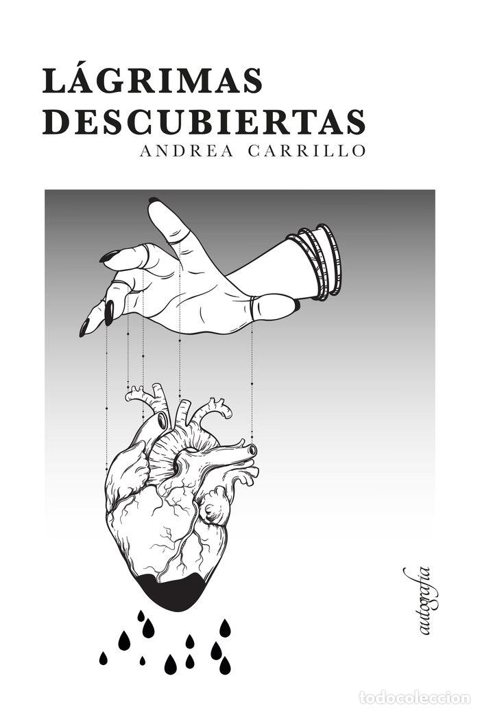 books: LAGRIMAS DESCUBIERTAS - CARRILLO, ANDREA