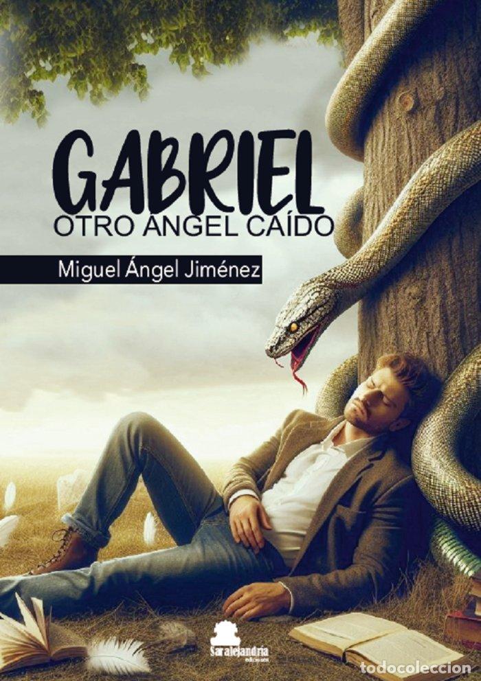 Livros: GABRIEL OTRO ANGEL CAIDO - JIMENEZ, MIGUEL ANGEL